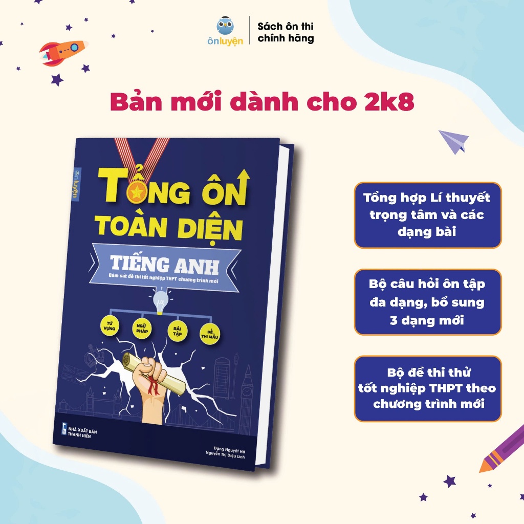 Tiếng anh lớp 12 ôn thi tốt nghiệp sao cho chắc? Kinh nghiệm từ các bạn thủ khoa.