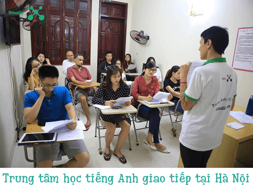 các trung tâm dạy giao tiếp tiếng anh ở đâu tốt hà nội?