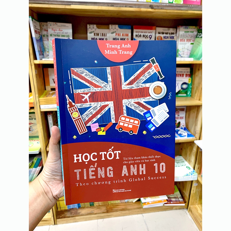 Sách tiếng Anh lớp 10 chương trình mới có gì hay? Khám phá ngay để học tốt hơn.