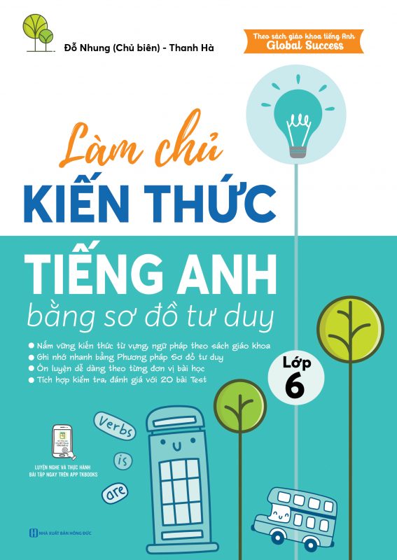 Sách tiếng anh lớp 6 nào tốt nhất hiện nay? Tham khảo ngay 3 cuốn cực hay.