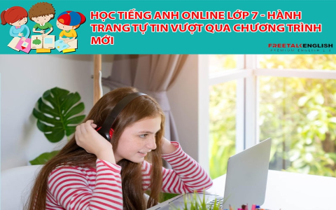 Cần bài tập tiếng anh lớp 7 mới nhất hả? Cập nhật mới, bám sát chương trình.