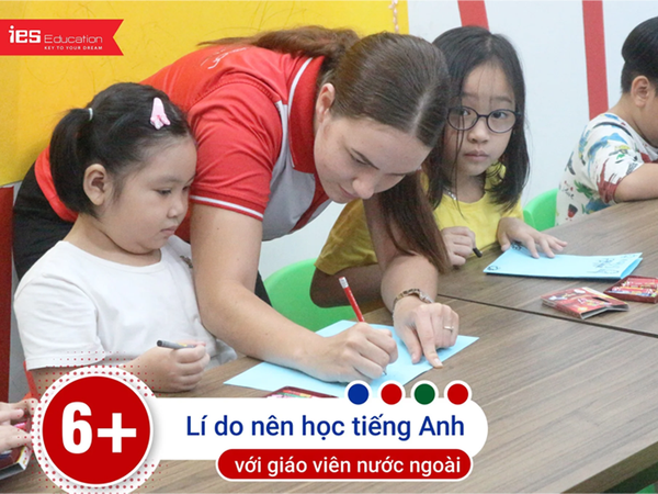 Học tiếng Anh với giáo viên nước ngoài có tốt không? Khám phá ngay lợi ích bất ngờ!