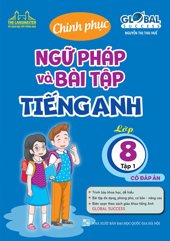 Cha mẹ cùng con chinh phục Tiếng Anh lớp 8 Unit 1 (Những lưu ý và phương pháp học tại nhà).