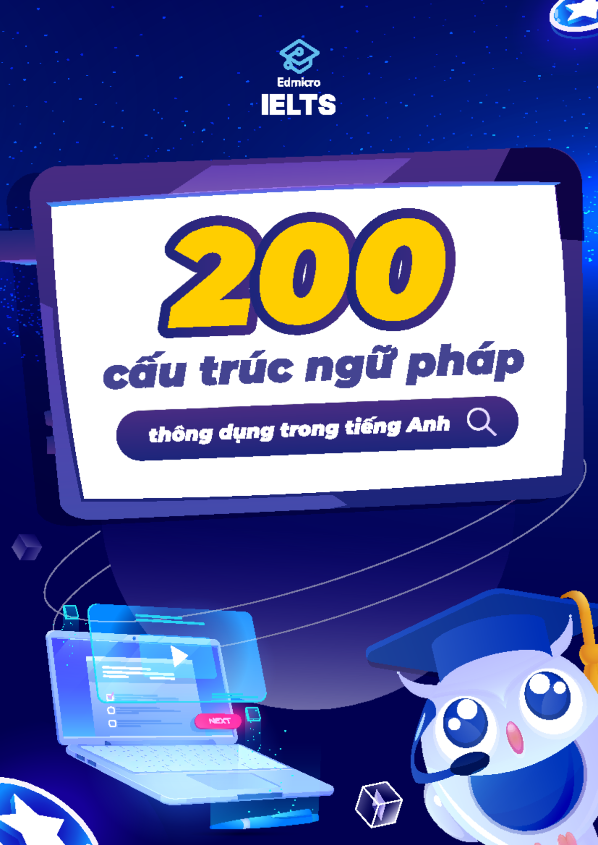 200 cấu trúc ngữ pháp tiếng Anh thông dụng nhất định phải biết!