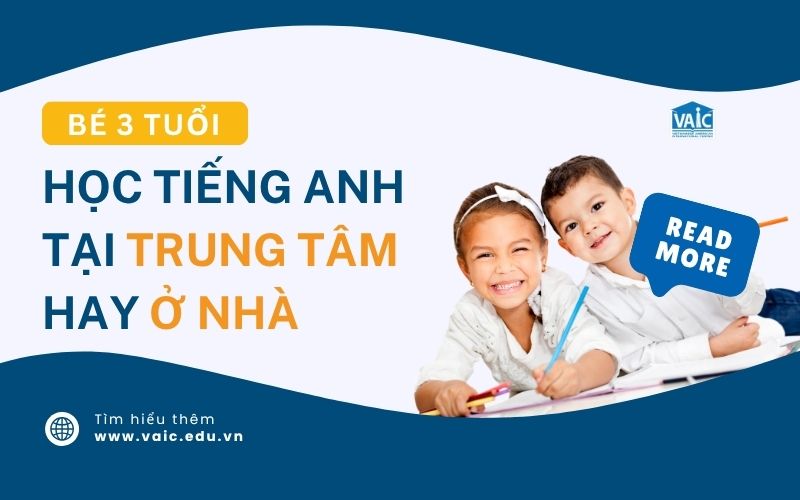 Bé 3 tuổi không chịu học tiếng anh? Thử ngay khóa học thú vị này!