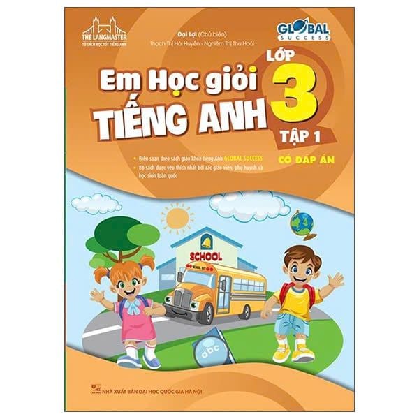 Tiếng anh lớp 3 tập 1 học sao cho giỏi? Bí quyết vàng từ chuyên gia.
