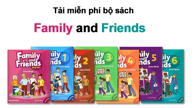 Trọn bộ Tiếng Anh Family and Friends 1 gồm những gì? Ba mẹ cần biết rõ.