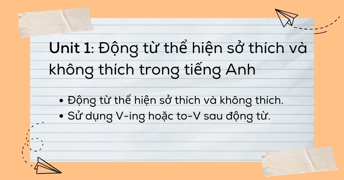 Ngữ pháp tiếng anh lớp 8 unit 1 cần nắm? Tổng hợp dễ hiểu!