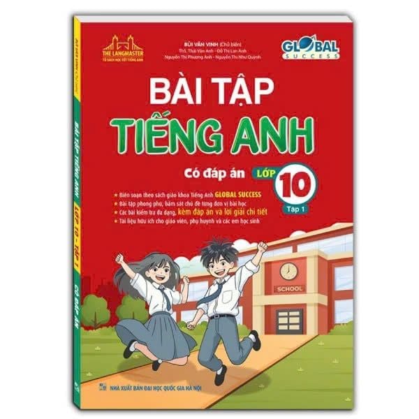 Bài tập tiếng anh 10 global success có đáp án không? Xem ngay để biết nhé!