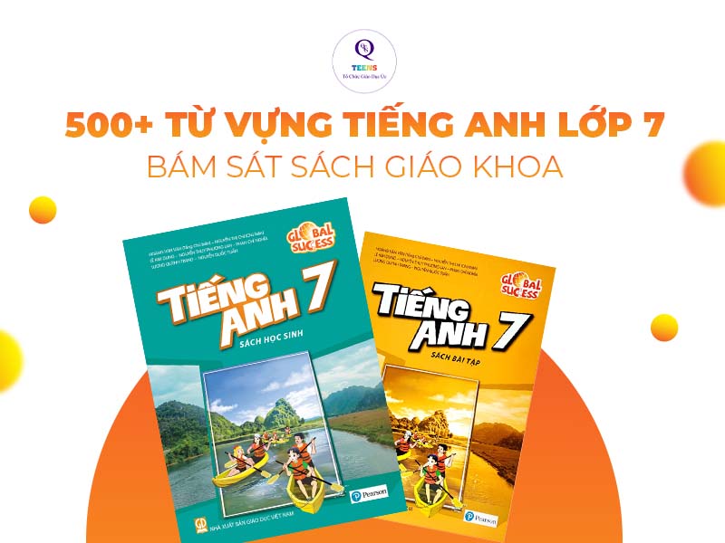 Soạn tiếng anh lớp 7 sách mới (Cập nhật bài giải và từ vựng quan trọng).