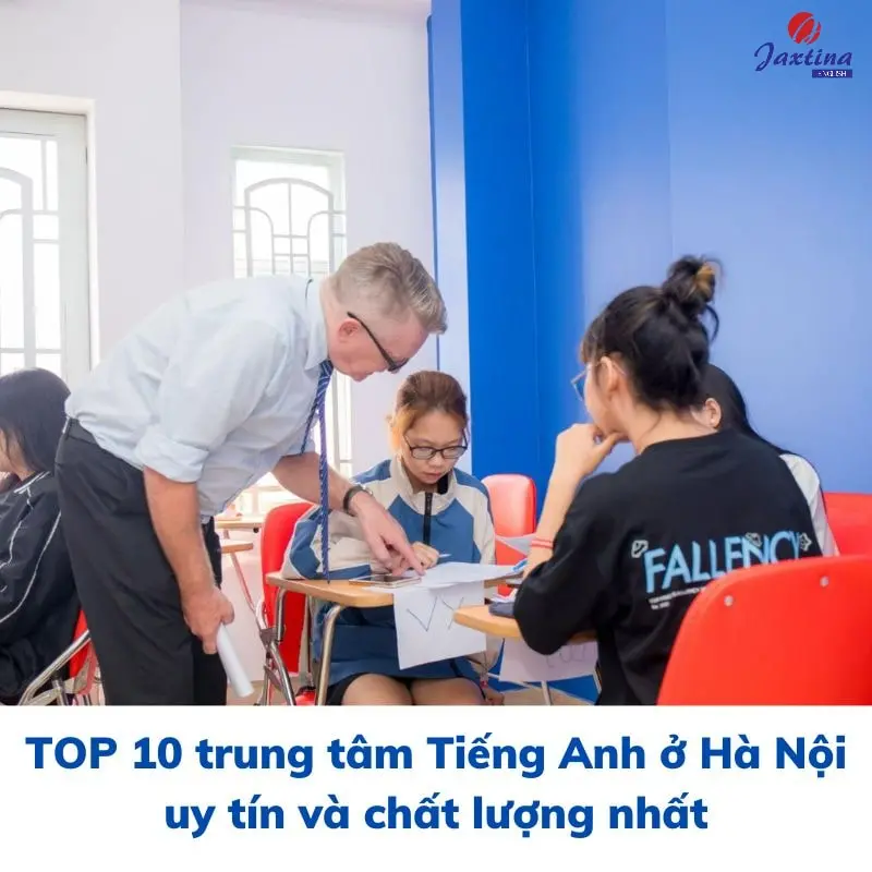 Muốn tìm trung tâm tiếng anh tốt ở hà nội? Xem ngay các tiêu chí này nhé.