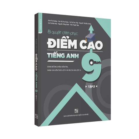 Học tiếng anh lớp 9 sao cho giỏi (Bí kíp chinh phục điểm cao dễ dàng)