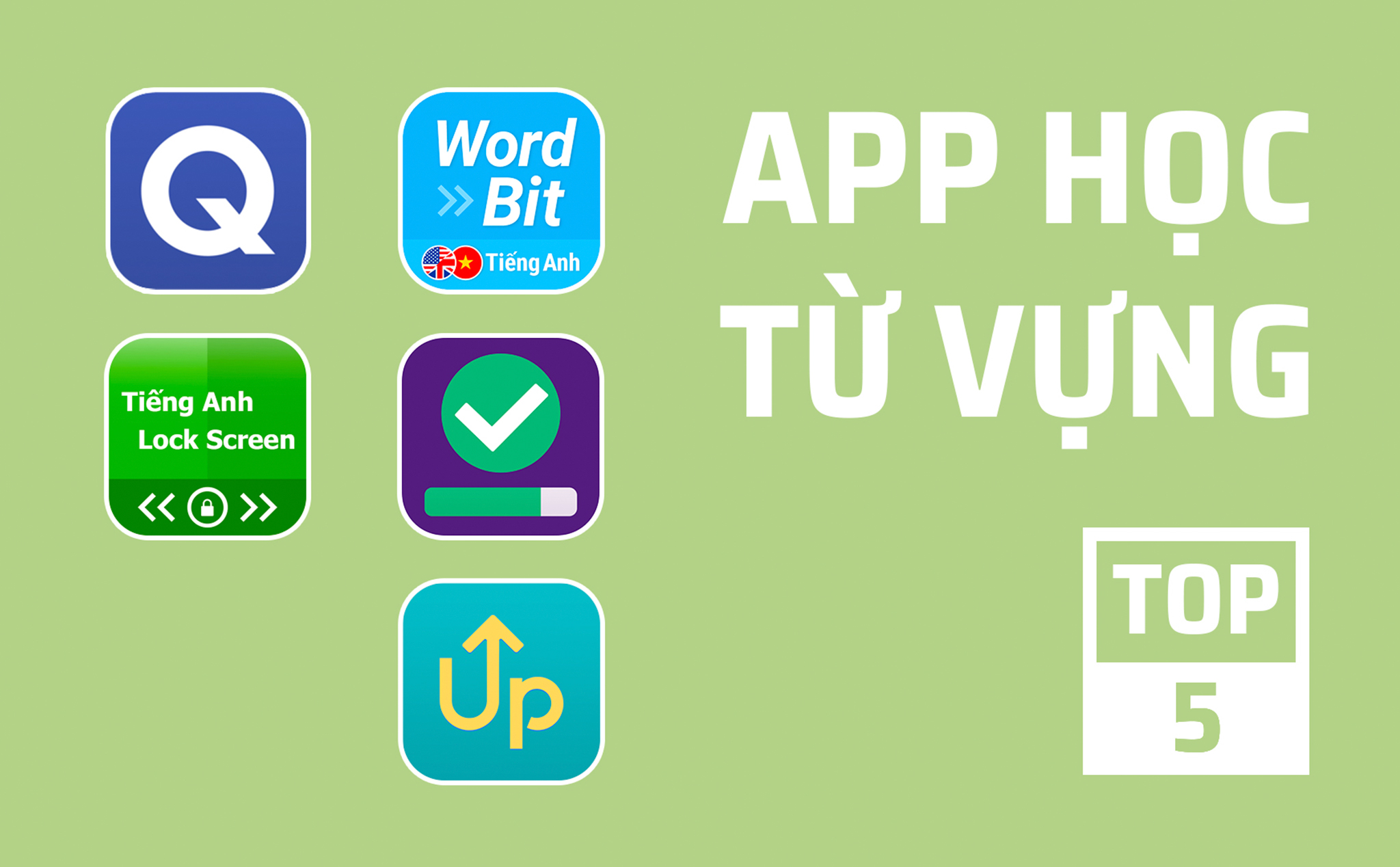 ứng dụng học từ vựng tiếng anh nào xịn nhất? Mấy app này giúp nhớ từ cực nhanh.