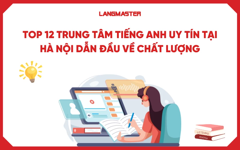 Học tại trung tâm tiếng anh uy tín Hà Nội có cam kết đầu ra không
