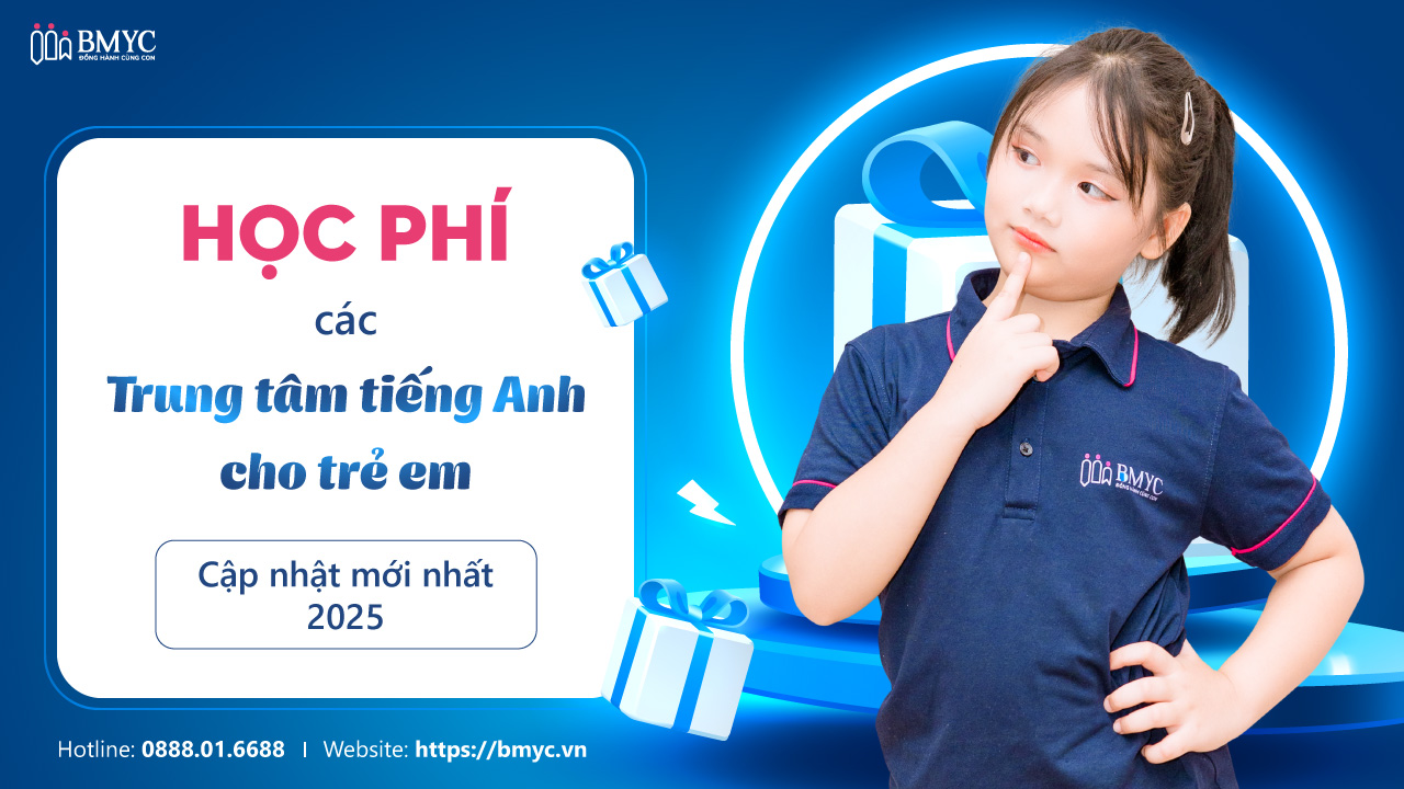 Tiết kiệm học phí trung tâm tiếng anh cho trẻ em sao cho hiệu quả nhất đây?