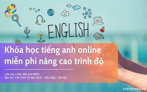 Khóa học tiếng anh online free ở đâu tốt nhất hỏi 3 cách này