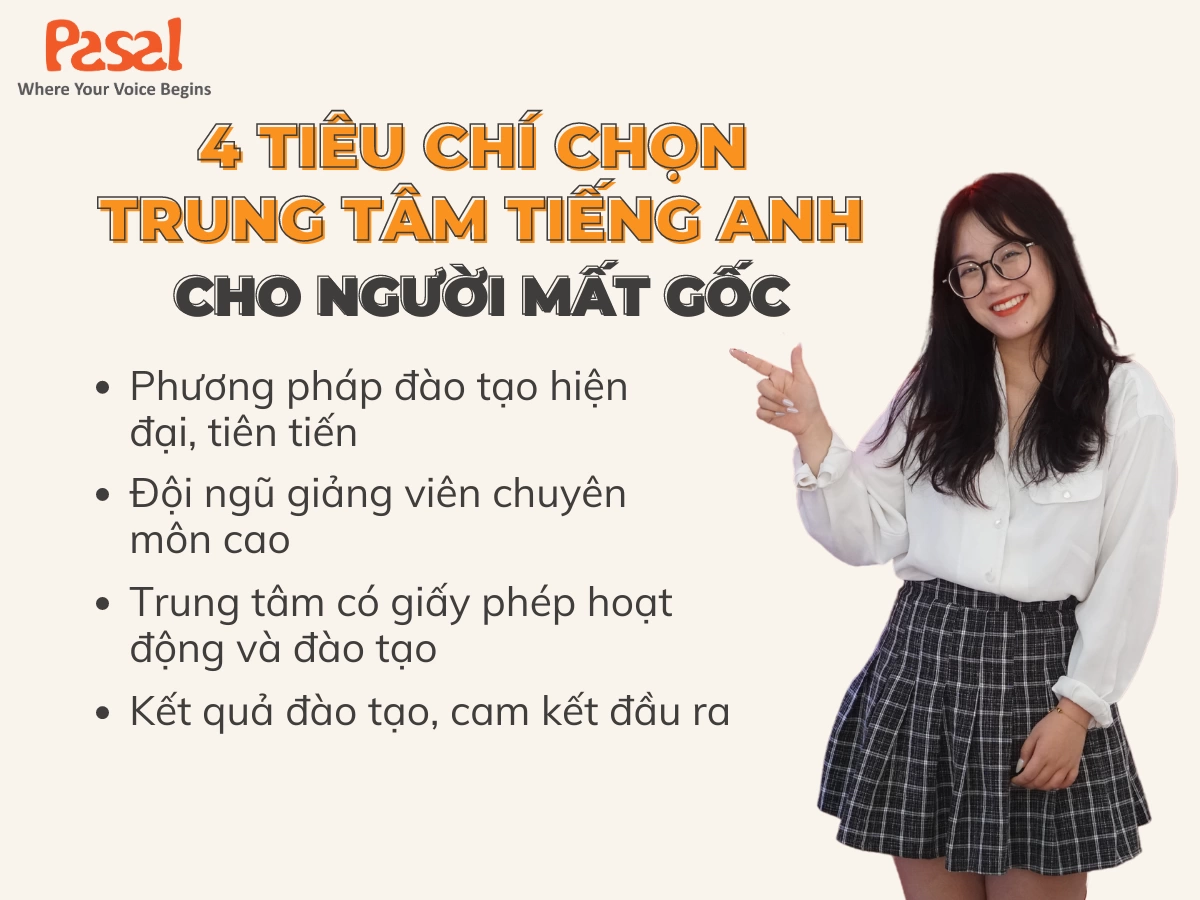 Tìm trung tâm dạy tiếng anh cho người mất gốc cần lưu ý gì? Để học hiệu quả hơn.