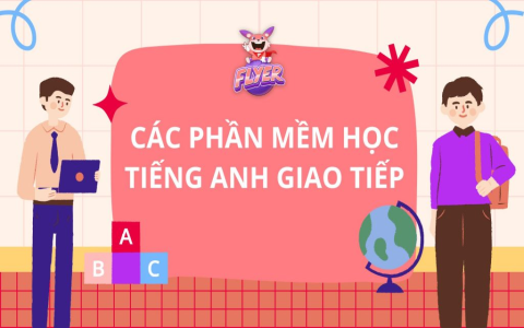 cách học tiếng anh giao tiếp hiệu quả tại nhà free? thử ngay 5 phương pháp này
