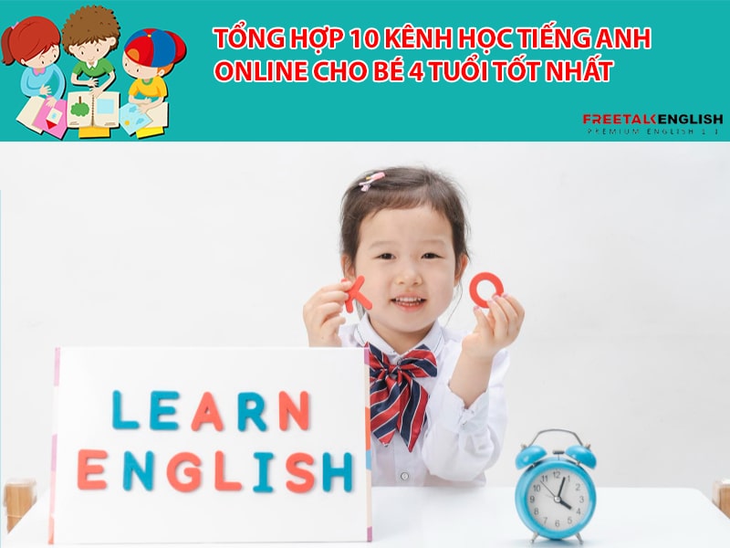 học tiếng anh cho be 4 tuổi miễn phí ở đâu tốt nhất hiện nay