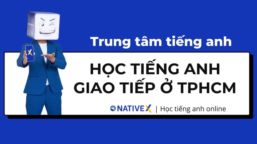 Nên học tiếng Anh giao tiếp online ở đâu tốt? Top trung tâm uy tín bạn cần biết.