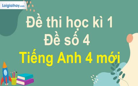 Học tiếng anh lớp 4 tập 1 sao cho vui? (Để bé không thấy chán học nữa)