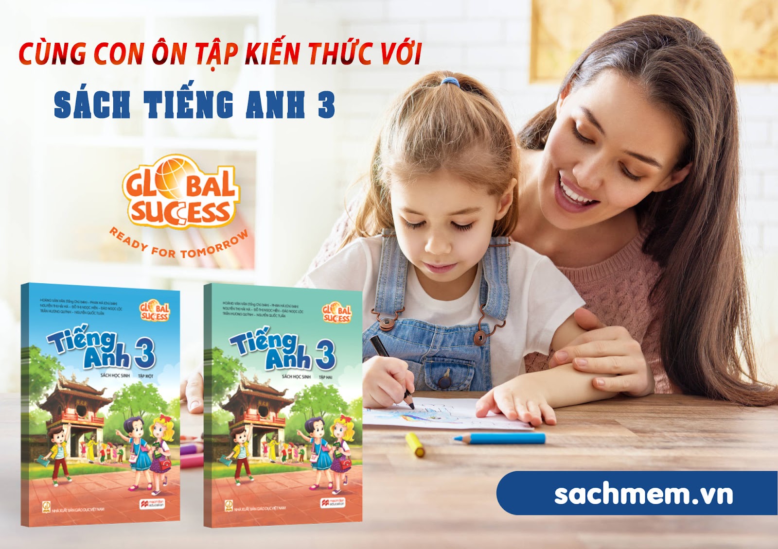 Học tiếng Anh lớp 3 Family and Friends không khó (Ba mẹ đồng hành cùng con)