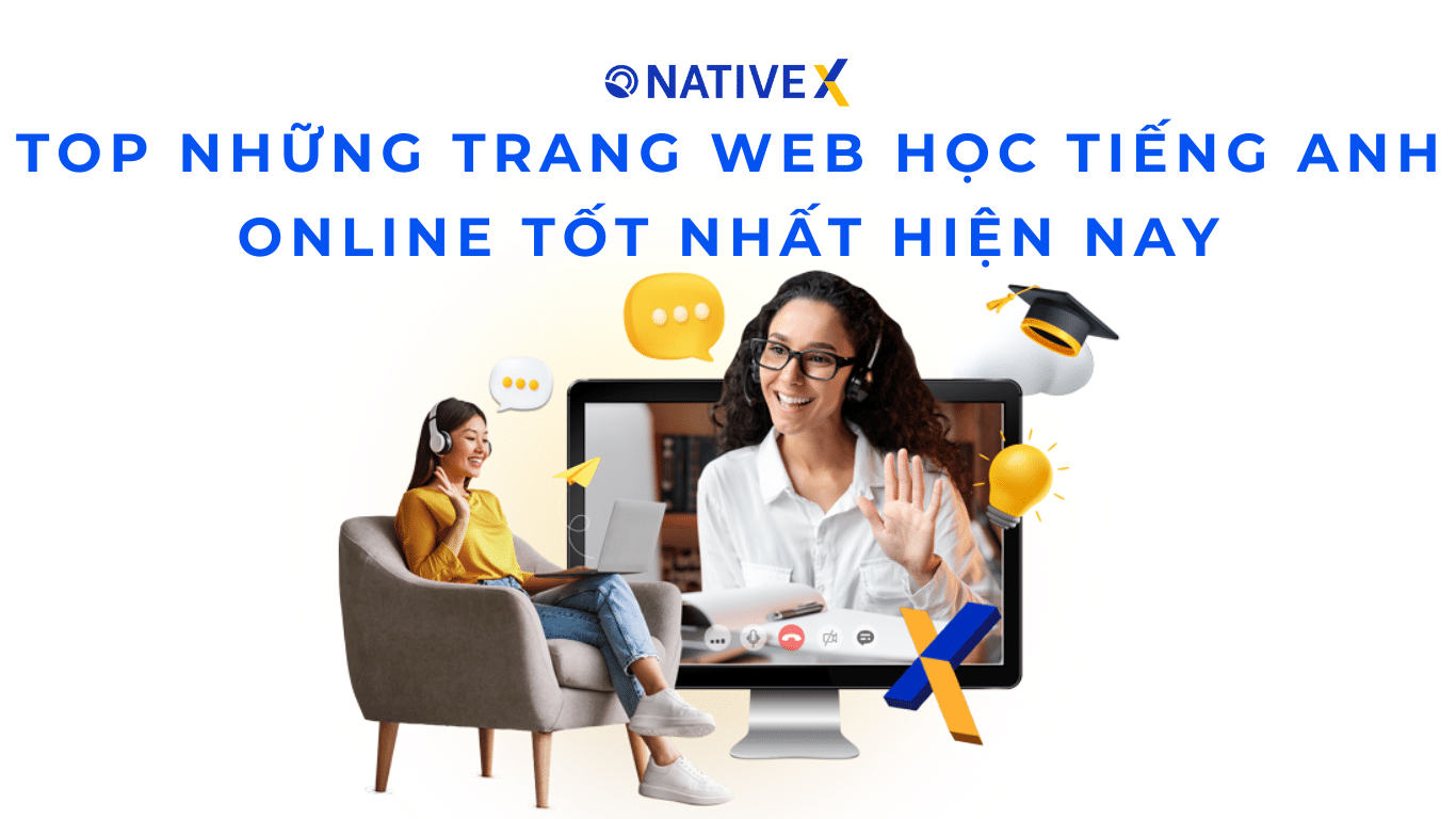 Học tiếng anh online ở trang nào tốt nhất cho người bận? Top 3 lựa chọn