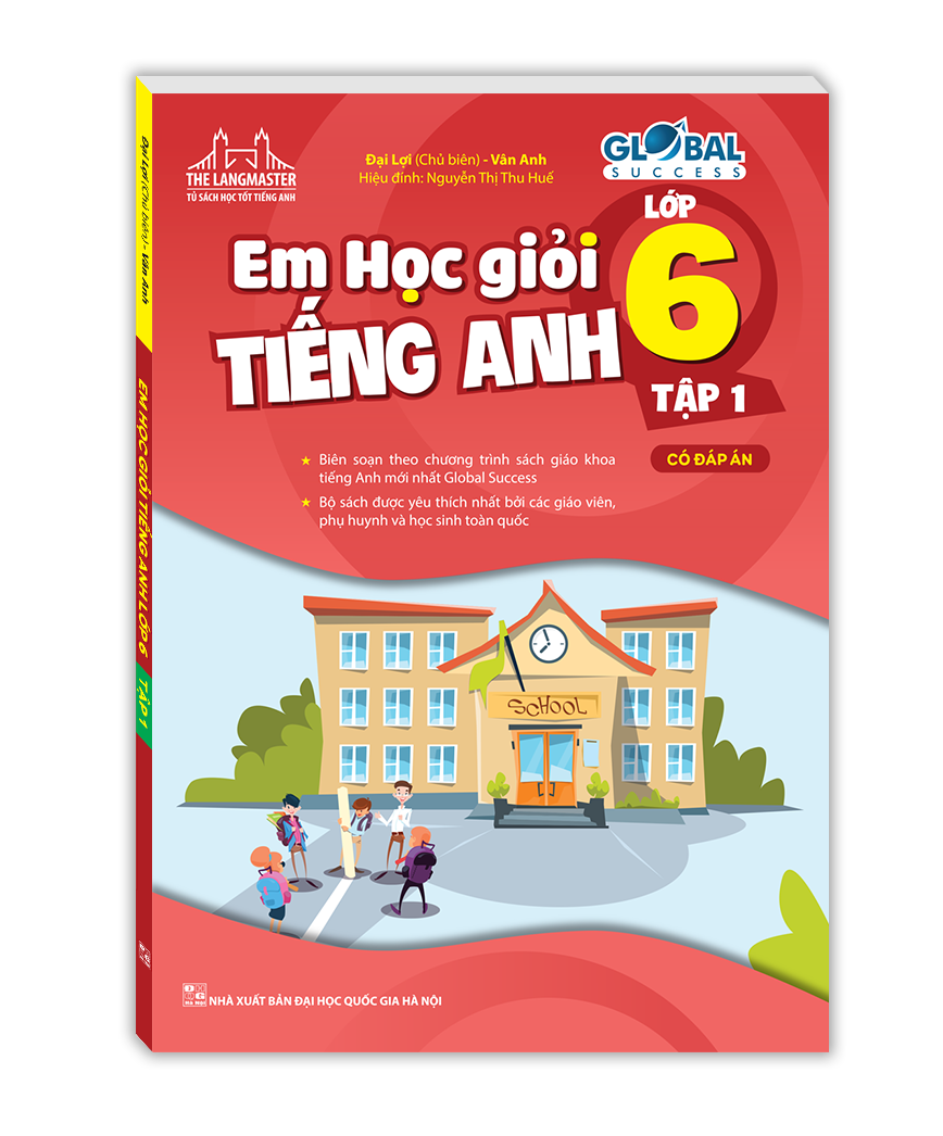 Tiếng anh lớp 6 làm sao học giỏi? (Kinh nghiệm học tập hiệu quả đây nè)