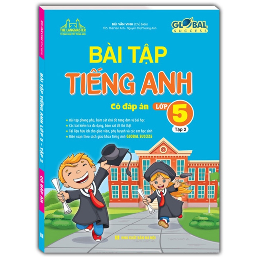 Bài tập tiếng anh lớp 5 tập 2 tìm ở đâu? Luyện tập chăm là bé giỏi ngay.