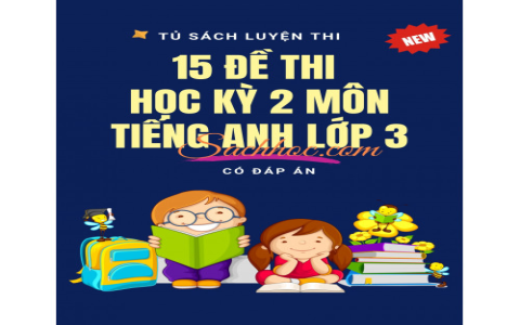 Sách tiếng anh lớp 3 tập 2 có những bài nào? Xem ngay để biết thêm.