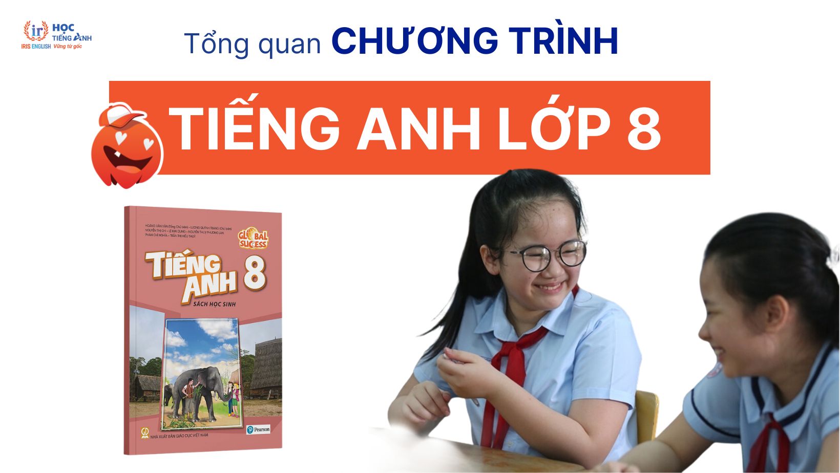 Sách giáo khoa tiếng Anh lớp 8 chương trình mới có gì hay? Cùng tìm hiểu nhé.
