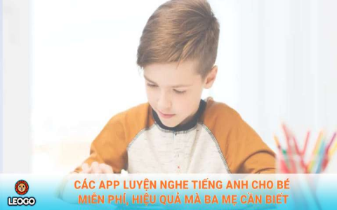 Cho bé học tiếng anh online miễn phí cho trẻ em chỉ với 4 bước đơn giản