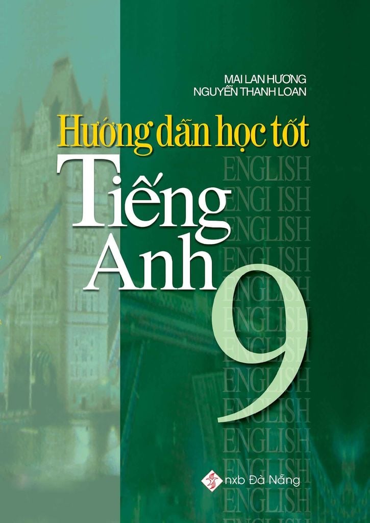 Bài tập tiếng anh lớp 9 giải sao cho nhanh? Bí kíp học tốt đây nè!