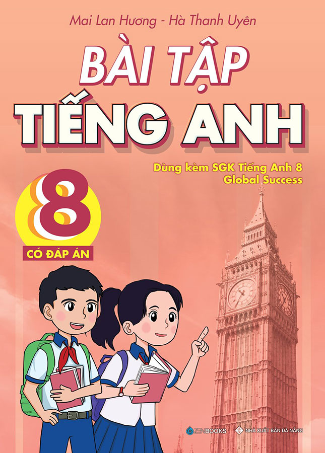 Bài tập tiếng anh lớp 8 nào tốt nhất hiện nay? Xem ngay bộ sưu tập đầy đủ đáp án.