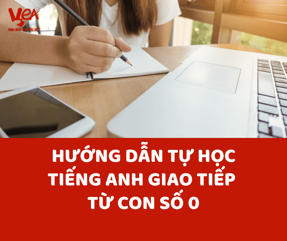 Kinh nghiệm học tiếng anh giao tiếp từ số 0: 5 bước đơn giản hiệu quả