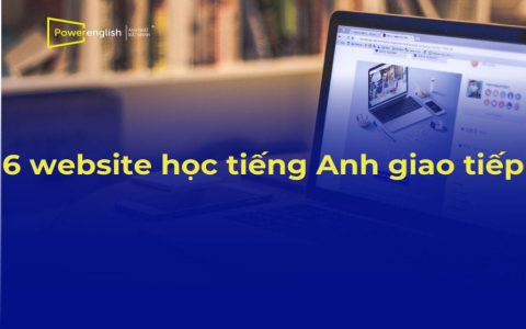 Web học tiếng anh giao tiếp trực tuyến miễn phí nào dễ dùng? So sánh!