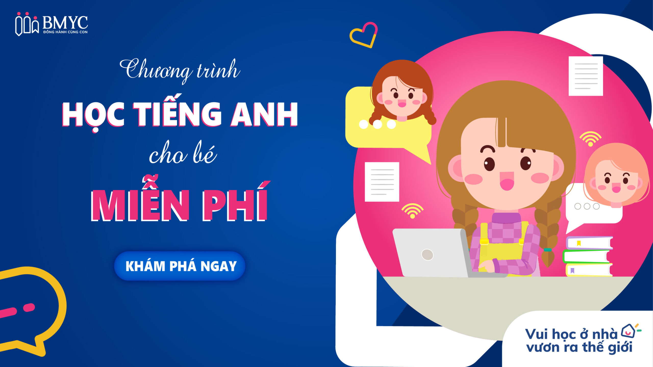 Khám phá 3 chương trình học tiếng anh miễn phí cho trẻ em tốt nhất hiện nay!