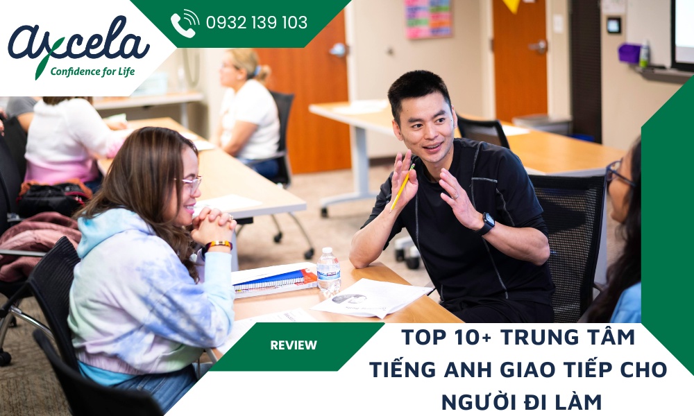 Các trung tâm tiếng anh cho người đi làm học ở đâu? 6 cách chọn tốt nhất hiện nay!