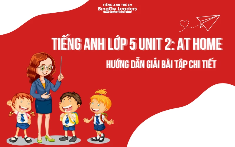 tiếng anh lớp 5 tập 2 (bé học những gì trong này?)