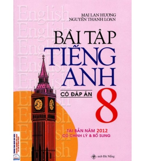 Tổng hợp bài tập tiếng Anh lớp 8 có đáp án chi tiết