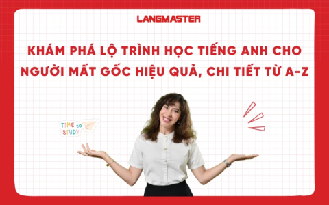 Xây dựng lịch trình học tiếng Anh hiệu quả thế nào? Hướng dẫn chi tiết