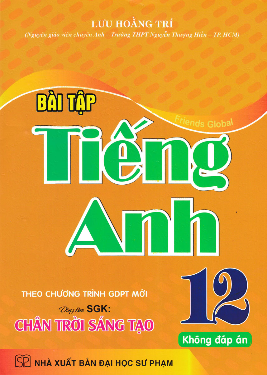 Giải bài tập tiếng Anh lớp 12 sách mới ở đâu? Nguồn tham khảo chất lượng.
