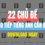 Cách luyện tiếng anh giao tiếp cấp tốc nào dễ? Học nhanh chỉ với 5 phương pháp đơn giản!