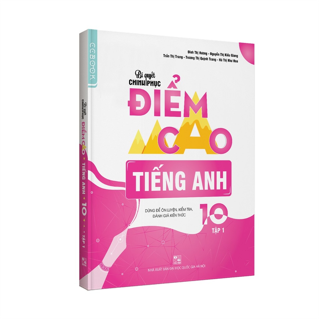 Sách tiếng anh lớp 10 (Bí quyết chinh phục dễ dàng cho học sinh mất gốc)
