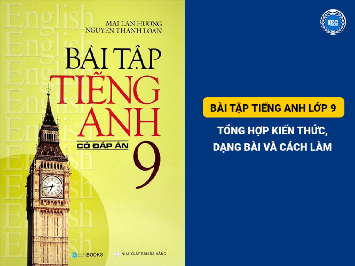 Tiếng Anh lớp 9 Unit 1 có khó không? Cách học hiệu quả đây.