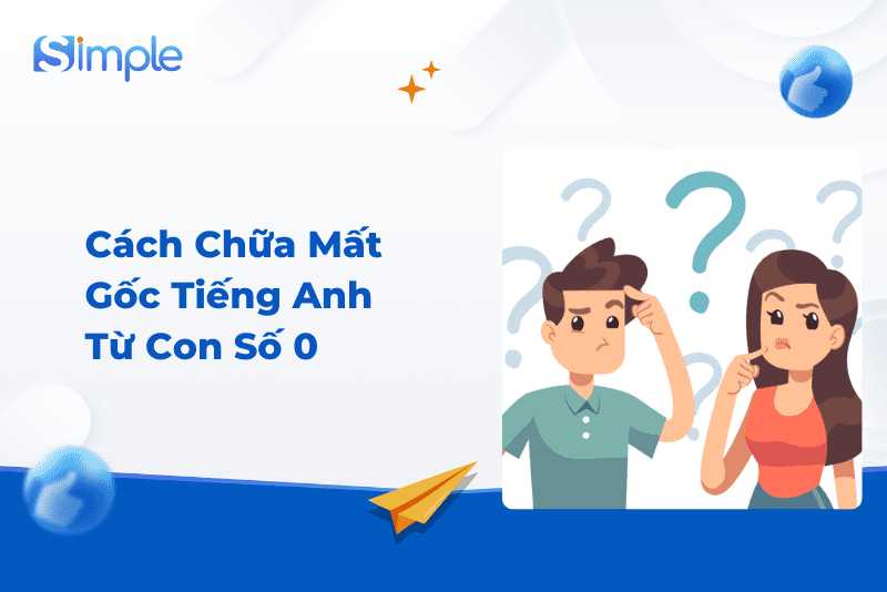 Mất gốc có nên luyện nghe nói tiếng anh online không (Kế hoạch học từ con số 0 chi tiết)