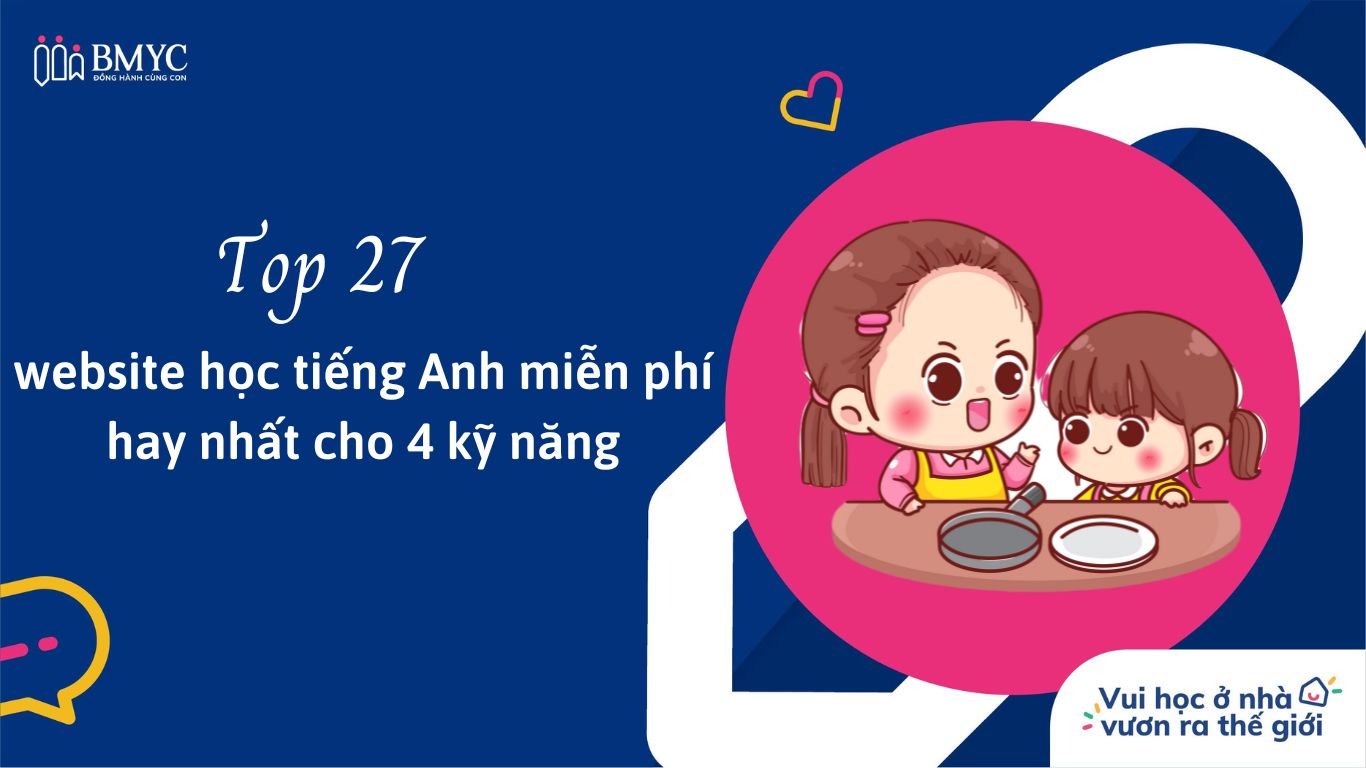 Website học tiếng Anh hiệu quả và miễn phí? Khám phá ngay 4 trang này!