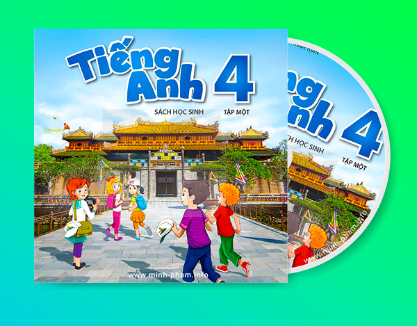Hướng dẫn học tiếng Anh lớp 4 tập 1 tại nhà (Bố mẹ nào cũng làm được)