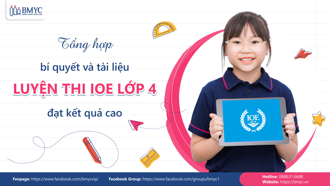 Bí quyết giúp con đạt điểm cao với đề thi tiếng anh lớp 4 (cha mẹ nào cũng nên biết).