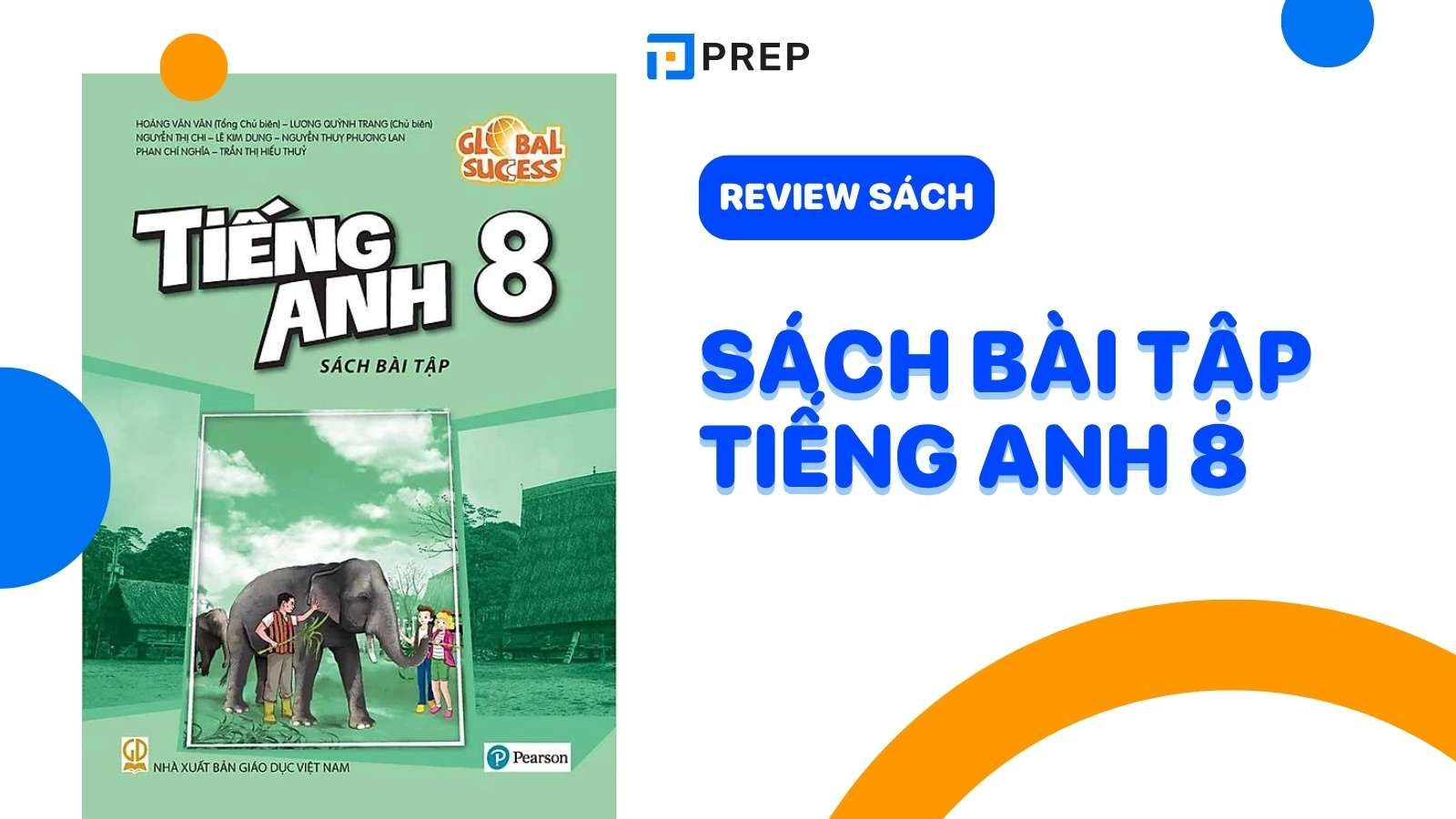 Sách bài tập tiếng anh lớp 8 loại nào tốt nhất? Gợi ý sách hay phụ huynh nên mua.